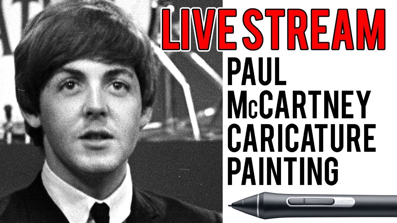 Live Stream - Paul McCartney Caricature Digital Painting