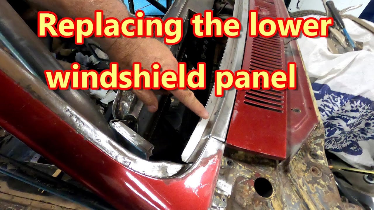 #64 My 67 Chevelle, Replacing lower windshield panel