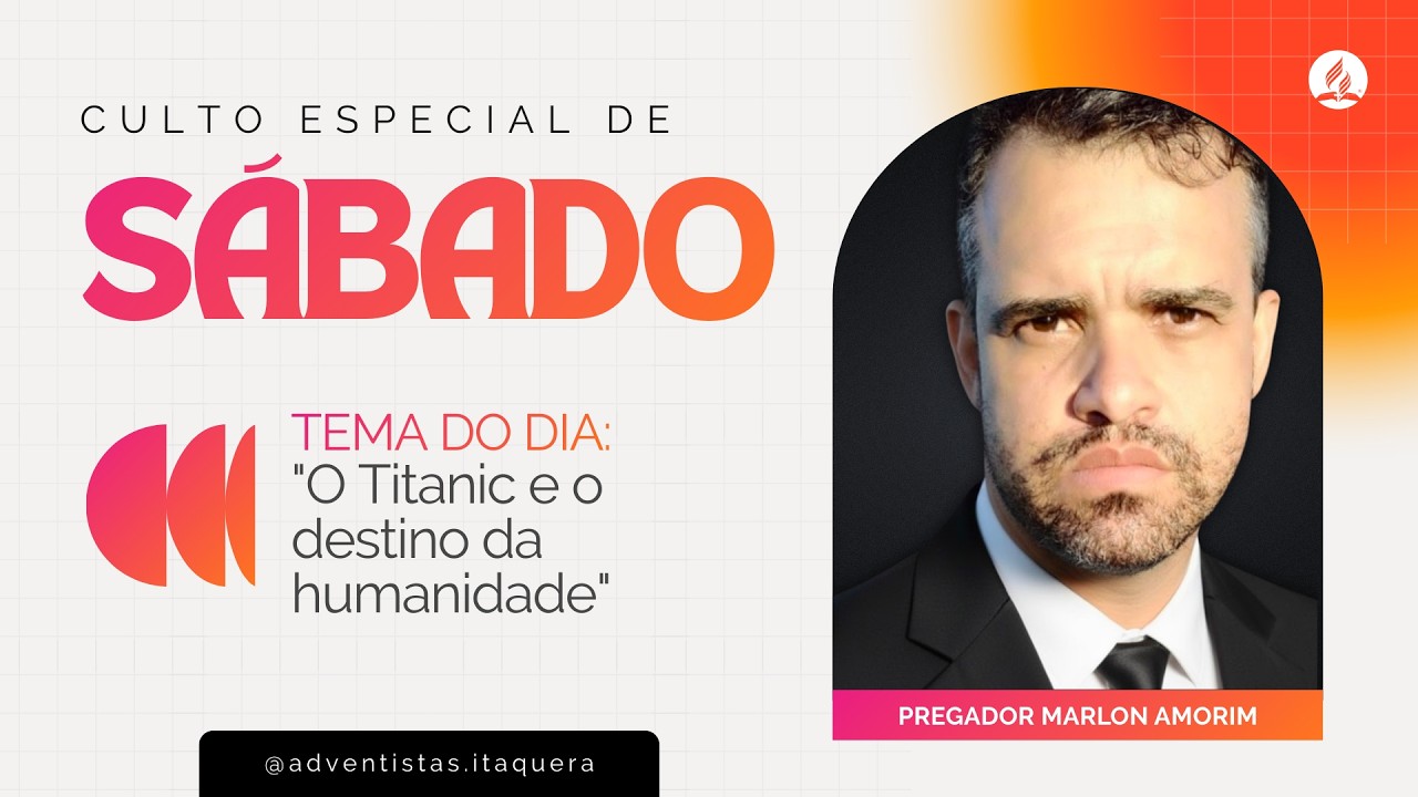 🔴 O Titanic e o destino da humanidade | Pregador Marlon Amorim