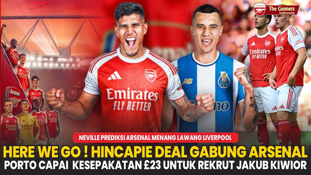 Here We Go‼️ Hincapie Deal Gabung Arsenal✅ Kiwior Ke Porto🤝 Havertz Selesai Operasi😱 |Berita Arsenal