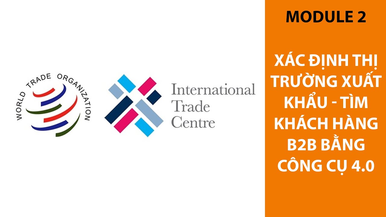 Xác định thị trường xuất khẩu - Tìm khách hàng B2B bằng công cụ 4.0 - Bán hàng Amaazon FBA