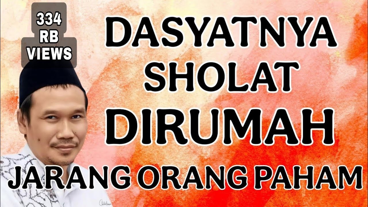 penjelasan gus baha : dasyatnya sholat dirumah jarang orang paham