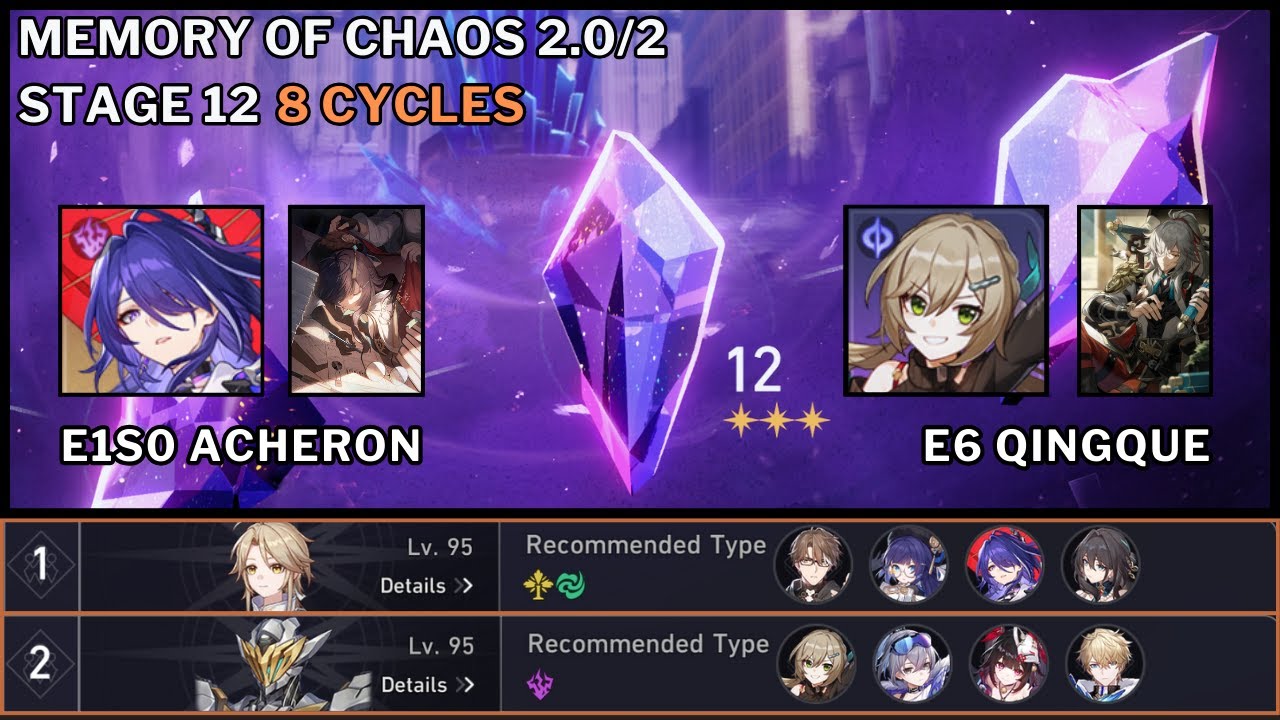 E1S0 Acheron 2 Nihility x Harmony & E6 Qingque | MoC 2.0.2 Stage 12