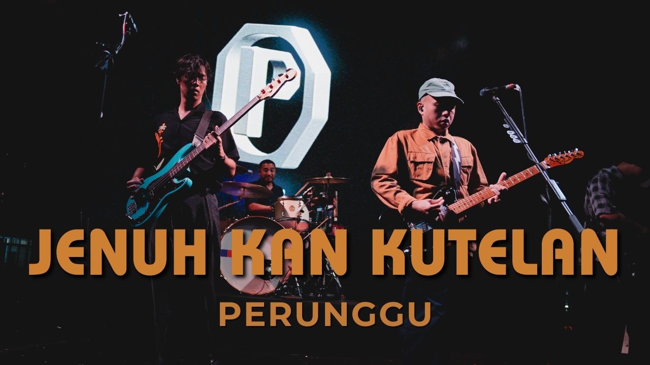 JENUH KAN KUTELAN - PERUNGGU (Live + Lirik)