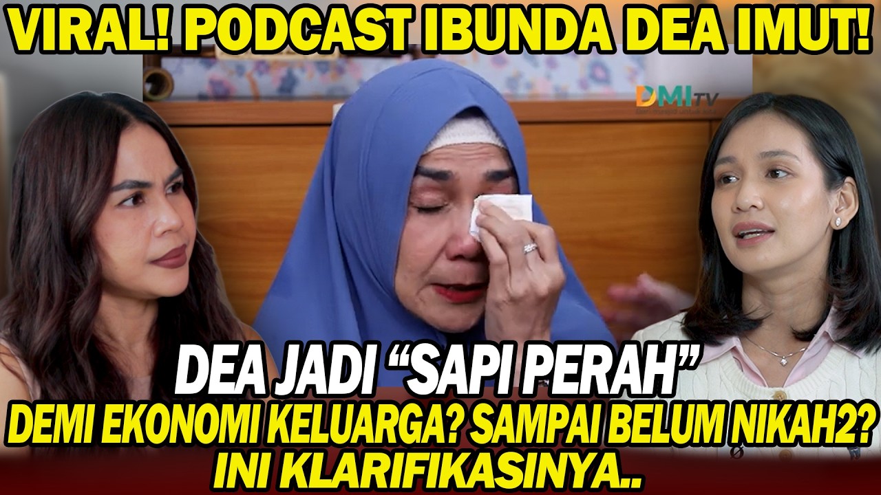 DEA IMUT JADI &ldquo;SAPI PERAH&rdquo; DEMI EKONOMI KELUARGA?INI KLARIFIKASINYA!