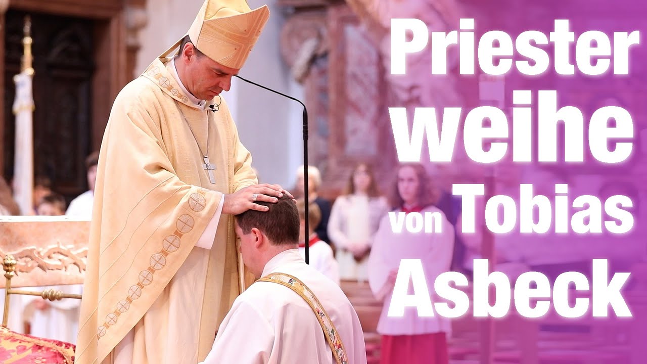 Priesterweihe von Tobias Asbeck