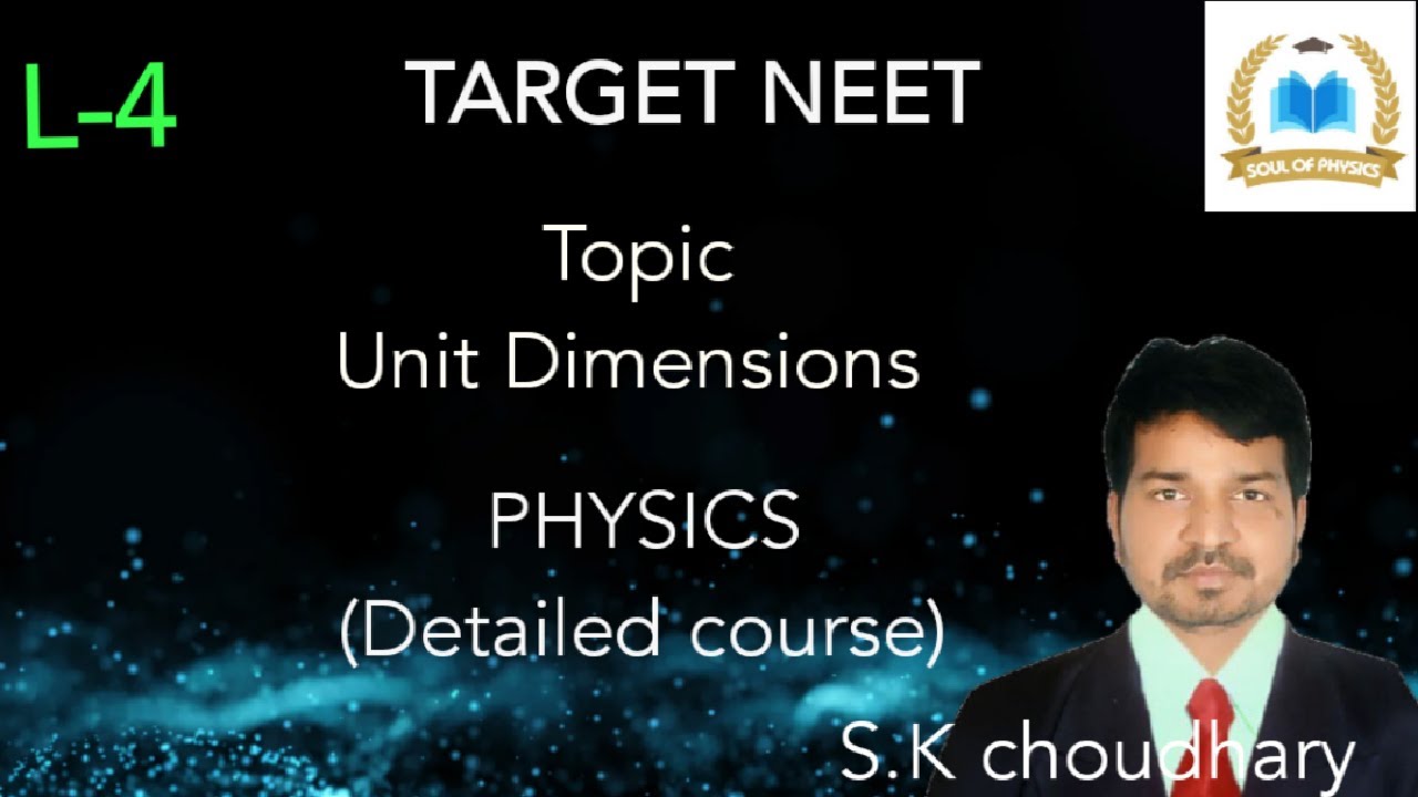 L-04 Unit dimension || Physics Detailed course ||