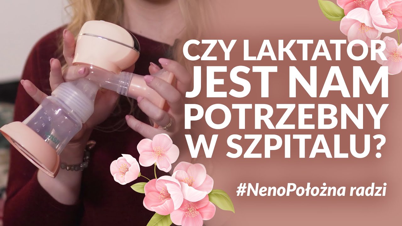 Czy brać laktator do szpitala? Laktator szpitalny VS laktator prywatny #NenoPołożna radzi