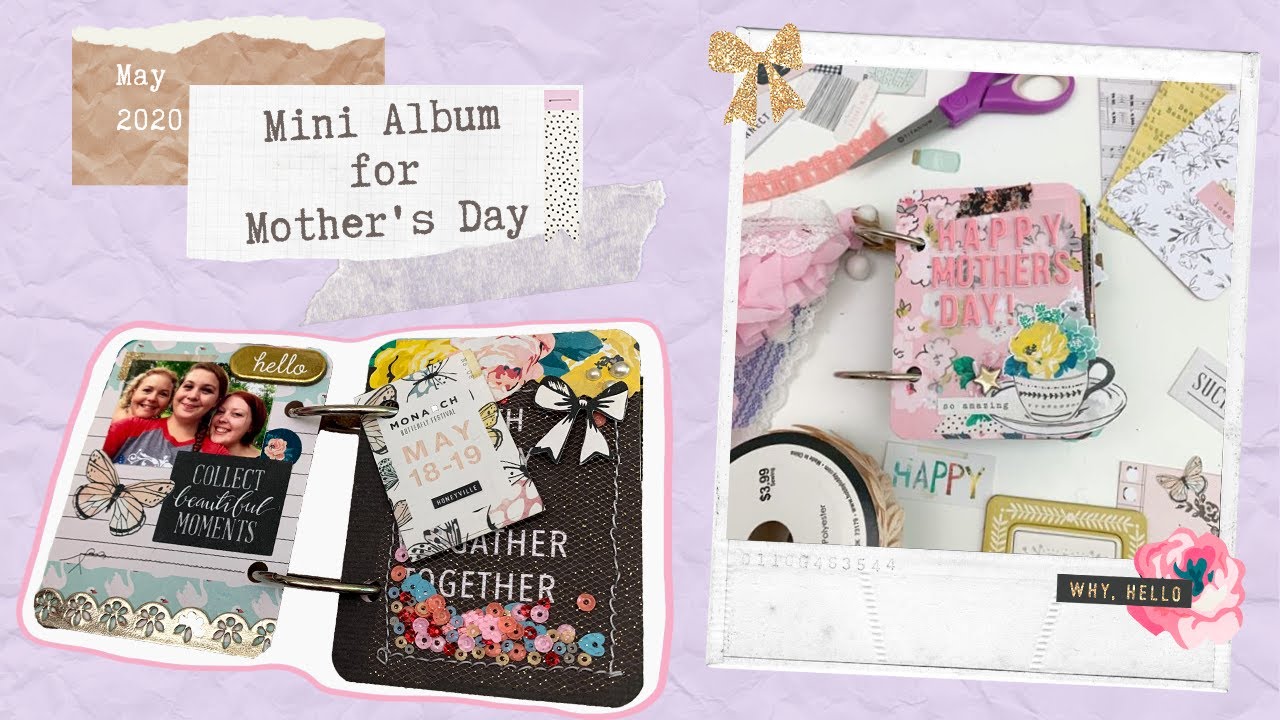 Mother's Day Mini Album | Maggie Holmes | Project Life | Project Share