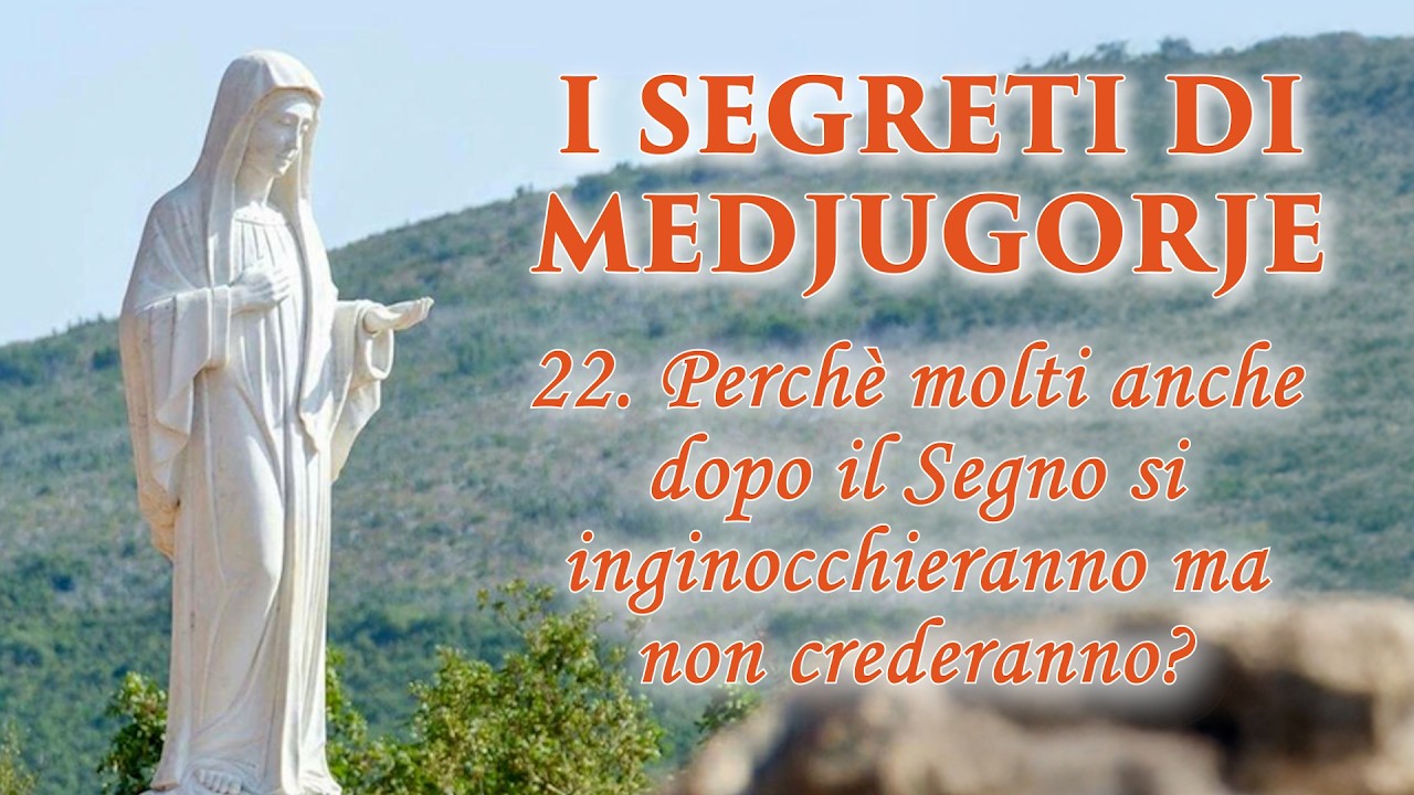 I Segreti di Medjugorje – di P. Livio - Puntata 22