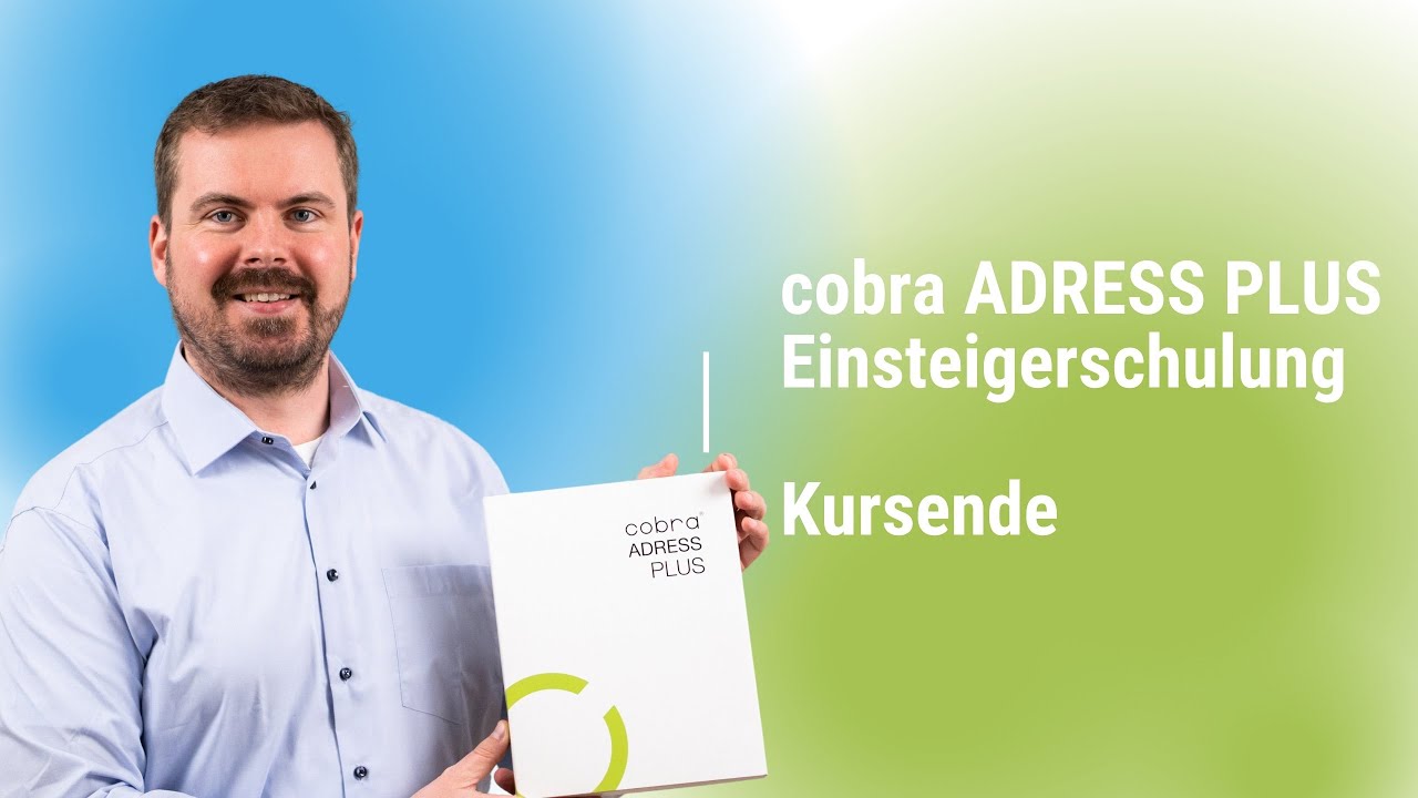 (Folge 34 / 34 - cobra ADRESS PLUS Einsteigerkurs) - Kursende
