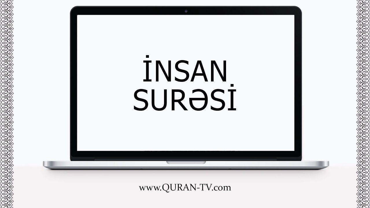 İNSAN surəsi | sözbəsöz oxunuşu | alt yazılarla