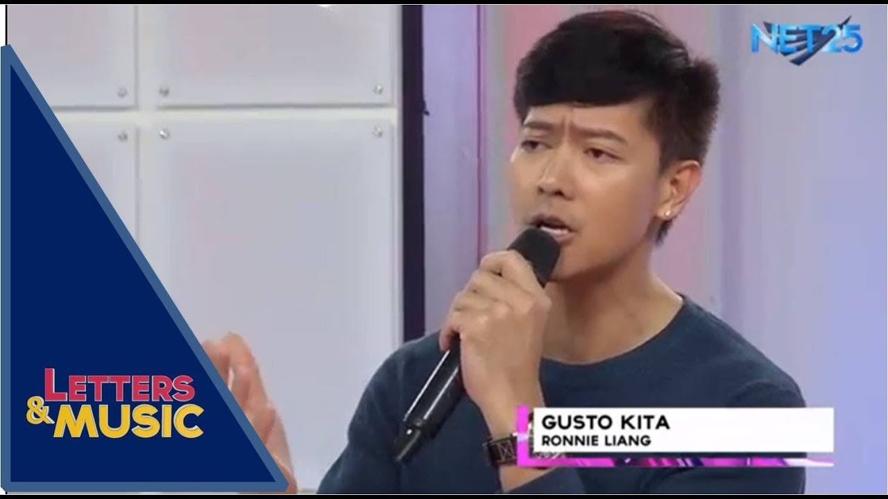 Ronnie Liang - Gusto Kita (NET25 Letters and Music)