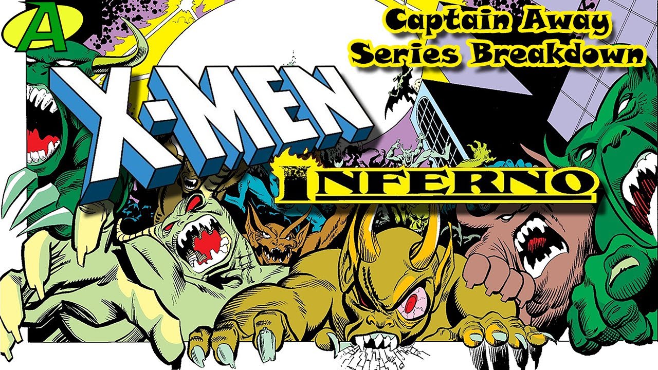 X-Men: Inferno SERIES BREAKDOWN