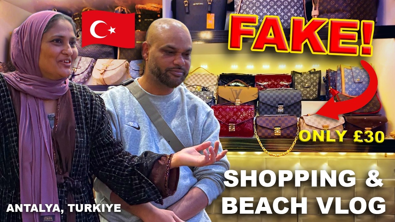 Shopping at Lara’s “Fakes” Market & Relaxing on Antalya’s Beaches
