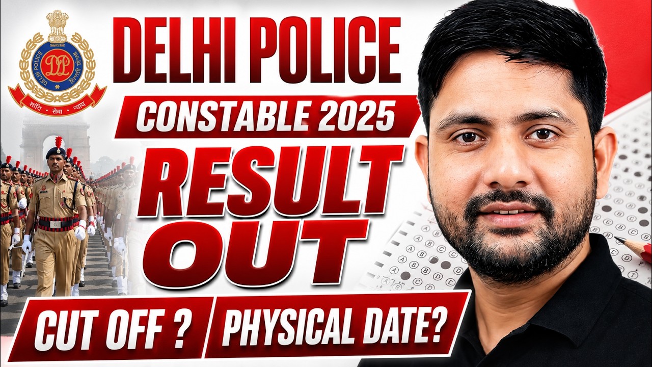 Delhi Police Result Out 2025 | Delhi Police Constable Cut Off | Physical Date | Ankit Sir