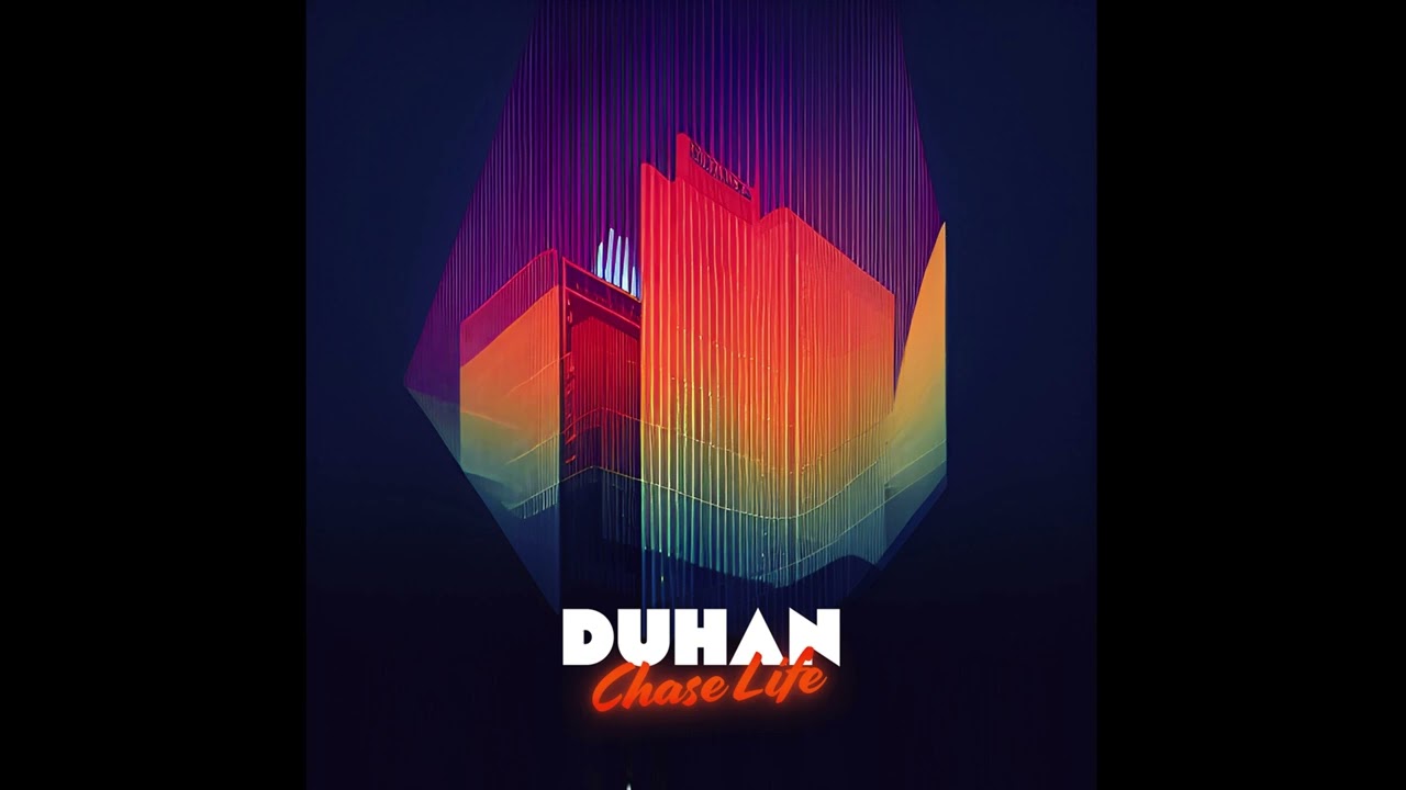 DUHAN - Chase Life (Full EP)