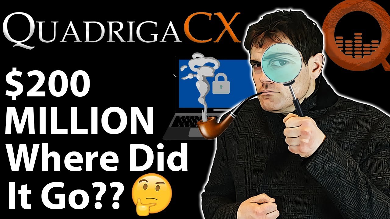 QuadrigaCX: What The Heck Happened?? Backstory & More