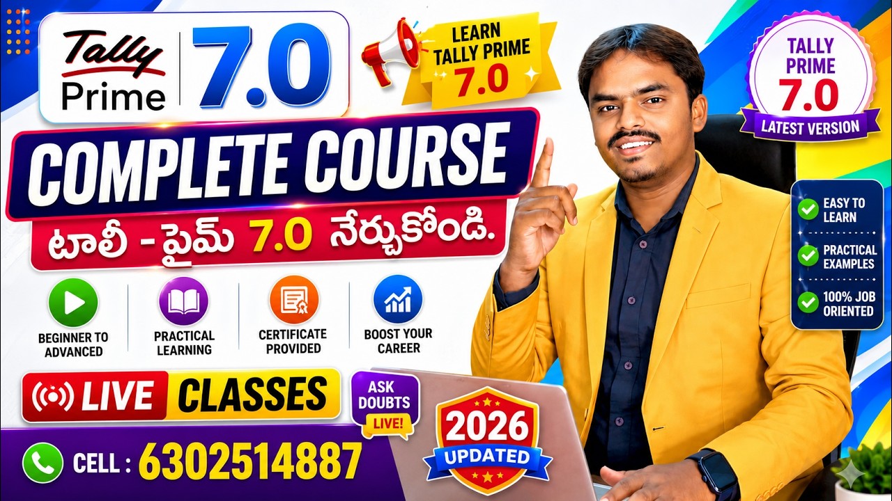 Tally Prime 7.0 Advanced Complete Course in Telugu | GST,Tds & Budget ,Payroll Tcs, | 2026