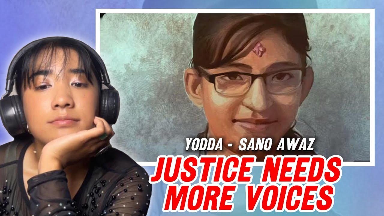 Justice needs more voices | Yodda - Sano Awaz | Reaction Video #23
