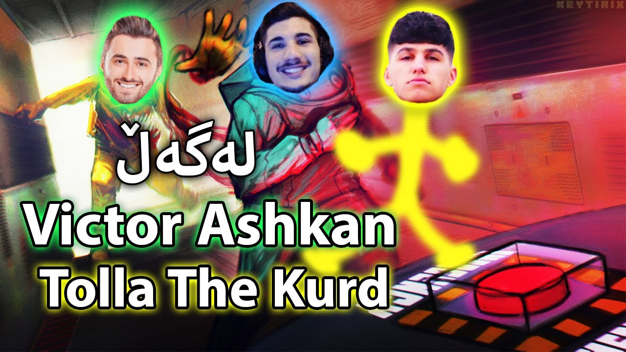 Among Us With Victor Ashkan & Tola The Kurd  - لەگەڵ ڤیکتۆر ئەشکان و تۆڵە