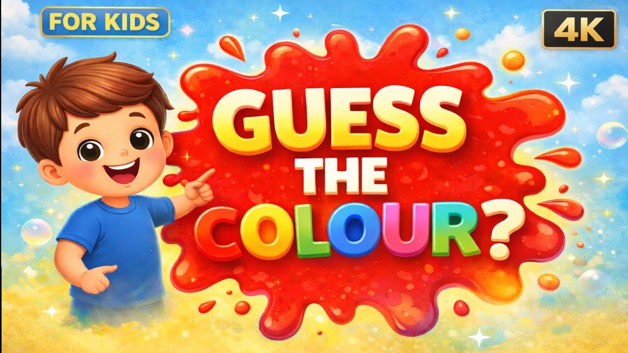 Guess the Colour for Kids | Learn Colours Name 🎨 in English | 4K