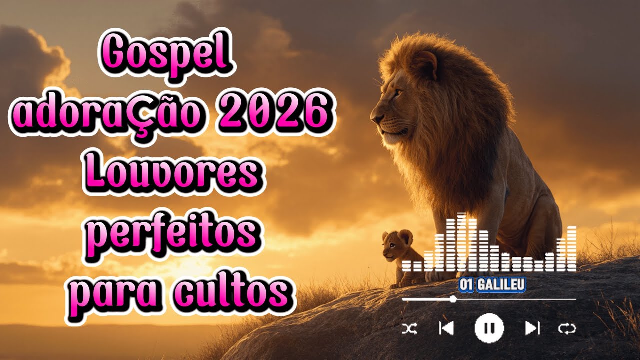 Gospel adoração 2023 – Louvores perfeitos para cultos