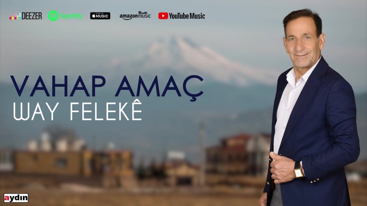 Vahap Amac - Way Felekê