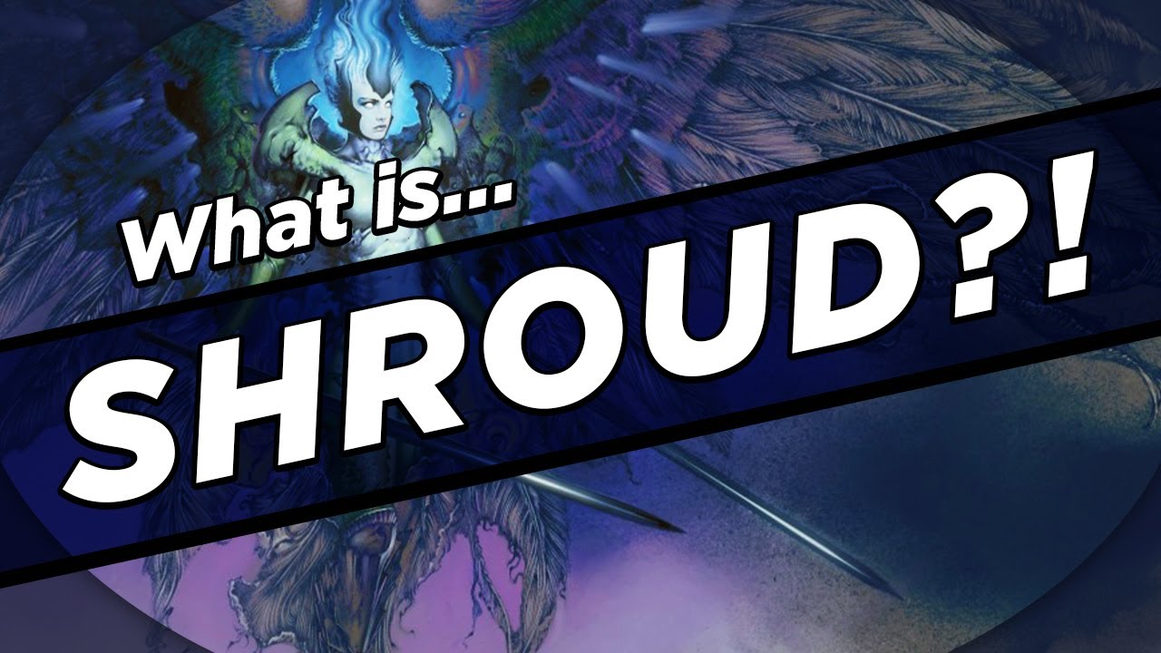 What IS Shroud?!