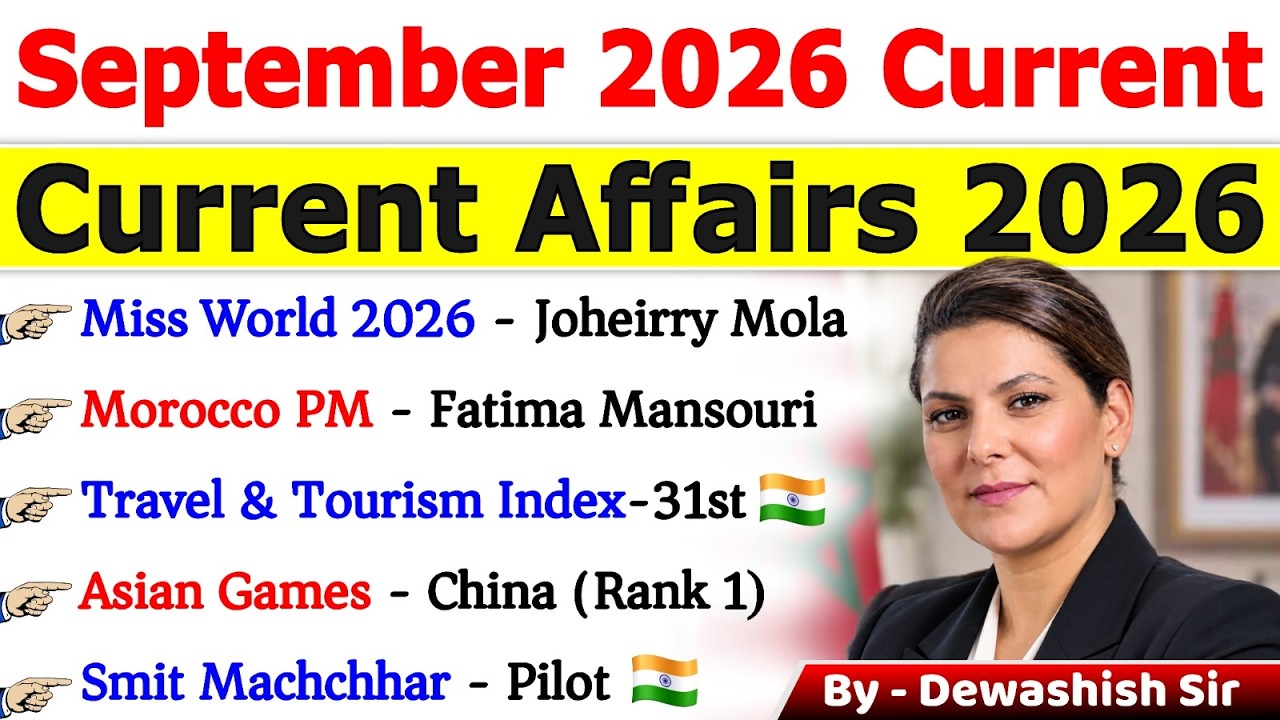 September 2026 Current Affairs 🔥| Complete Monthly Current Affairs 2026 | One Shot Revision #current
