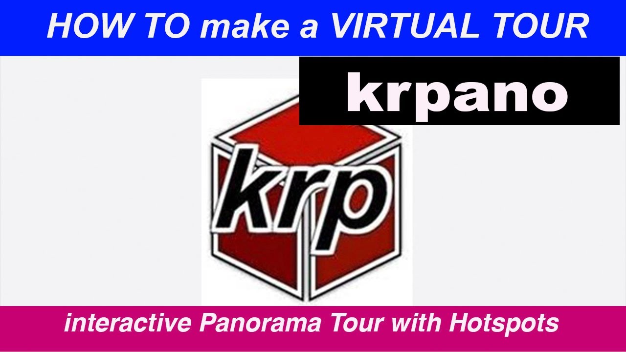 How to make a Virtual Tour 360&ordm; with krpano in 3 minutes