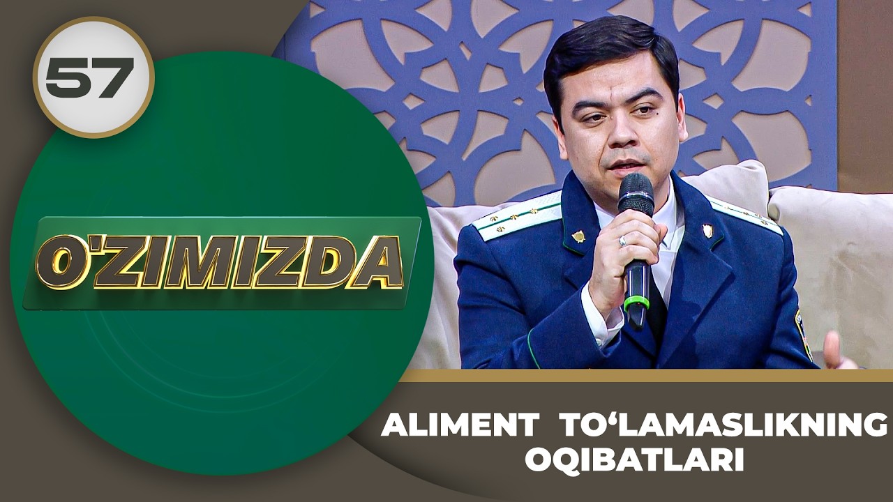 O'zimizda tok shou 57-son ALIMENT  TO‘LAMASLIKNING OQIBATLARI