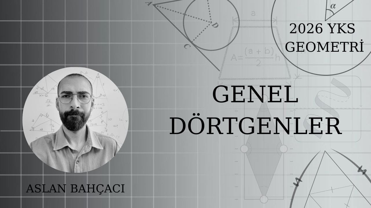 Ders30 - GENEL DÖRTGENLER