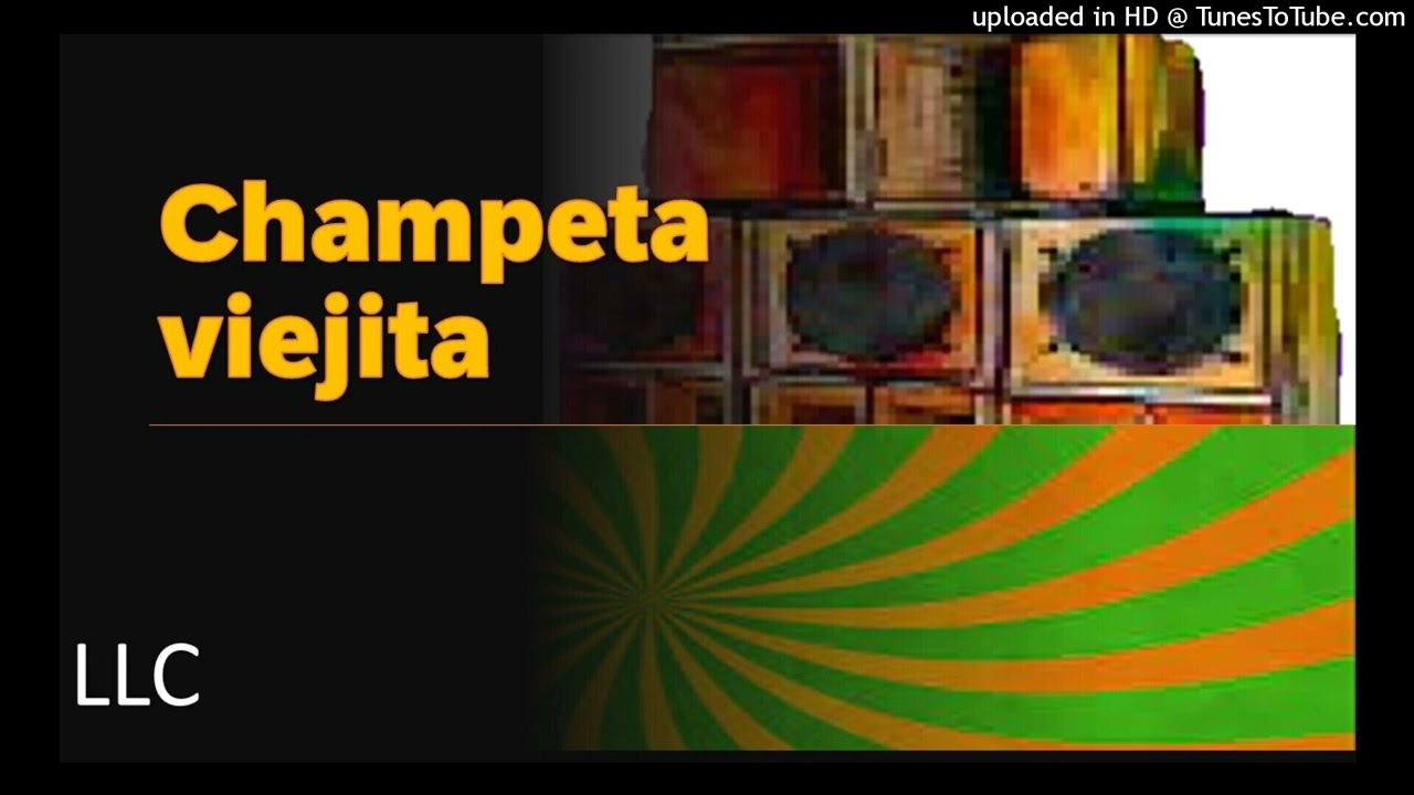 La oración del cacho - Champeta Viejita