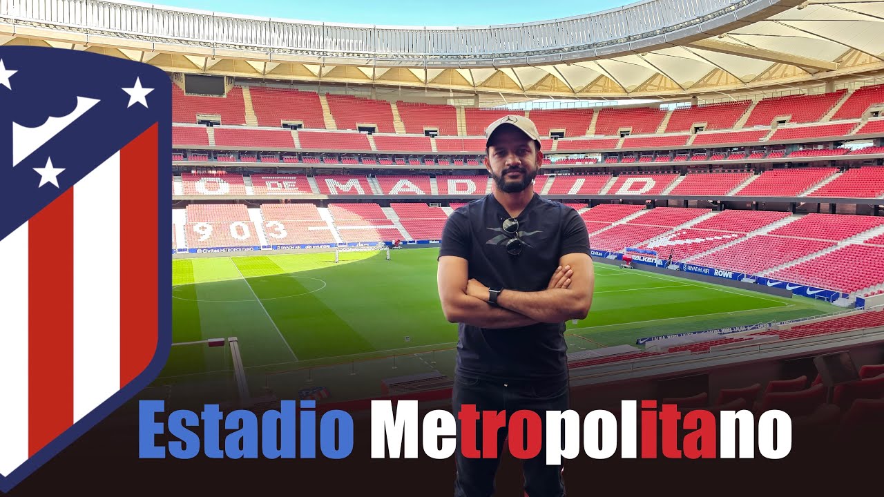 “Estadio Metropolitano“ Atletico Madrid Stadium Tour Malayalam