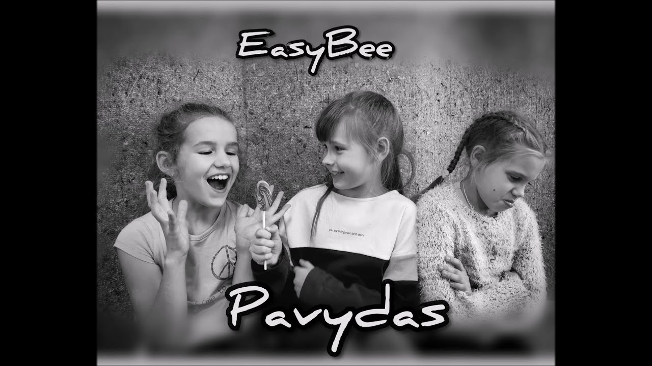 😁 Pavydas -EasyBee I Vaiki&scaron;kų dainelių rinkinys