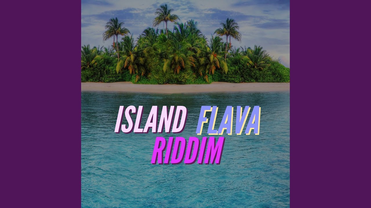 Island Flava Riddim (Instrumental)