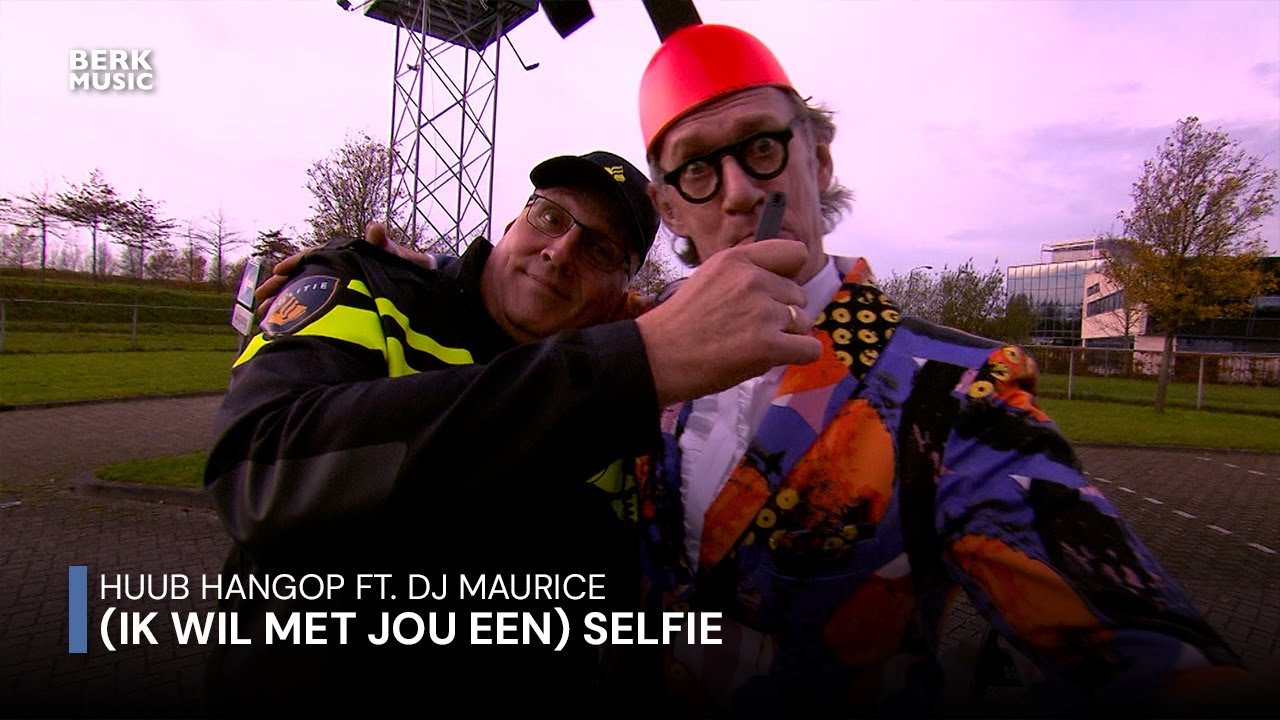 Huub Hangop ft. DJ Maurice - (Ik Wil Met Jou Een) Selfie