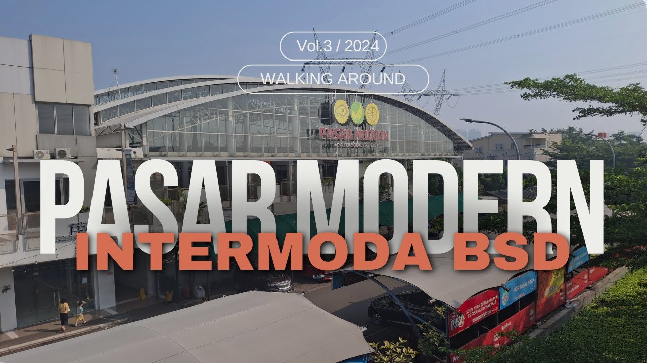 Suasana Pasar Modern Intermoda BSD
