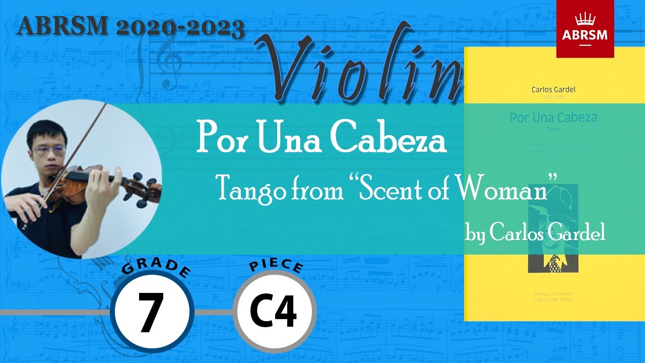 Por Una Cabeza【Grade 7 C4 Violin】小提琴 7 級 C4, ABRSM (2020-2023), slow practice