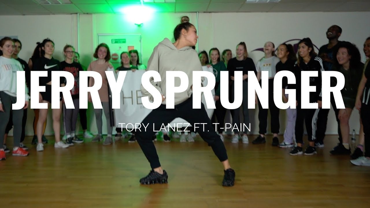 JERRY SPRUNGER - Tory Lanez Ft. T-Pain| Beckie Hughes Choreography | Hip Hop Class