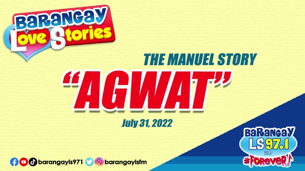 AGWAT - MANUEL | Papa Dudut | Barangay Love Stories