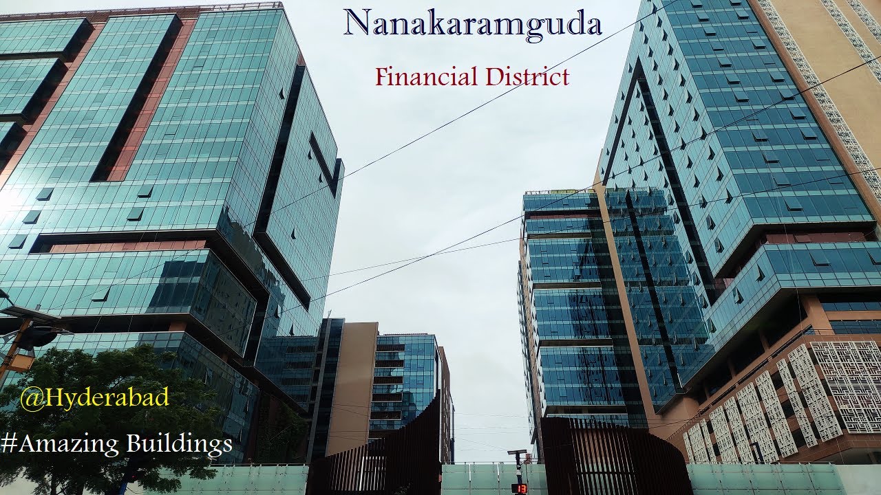 Nanakaramguda Finanical District | Hyderabad City | Morning Drive | IT Buildings