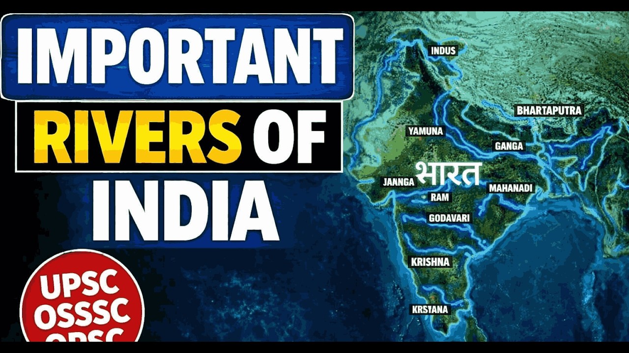 IMPORTANT RIVER OF INDIA!! OSSSC  OSSC CGL RI ARI AMIN ICDS. SFS