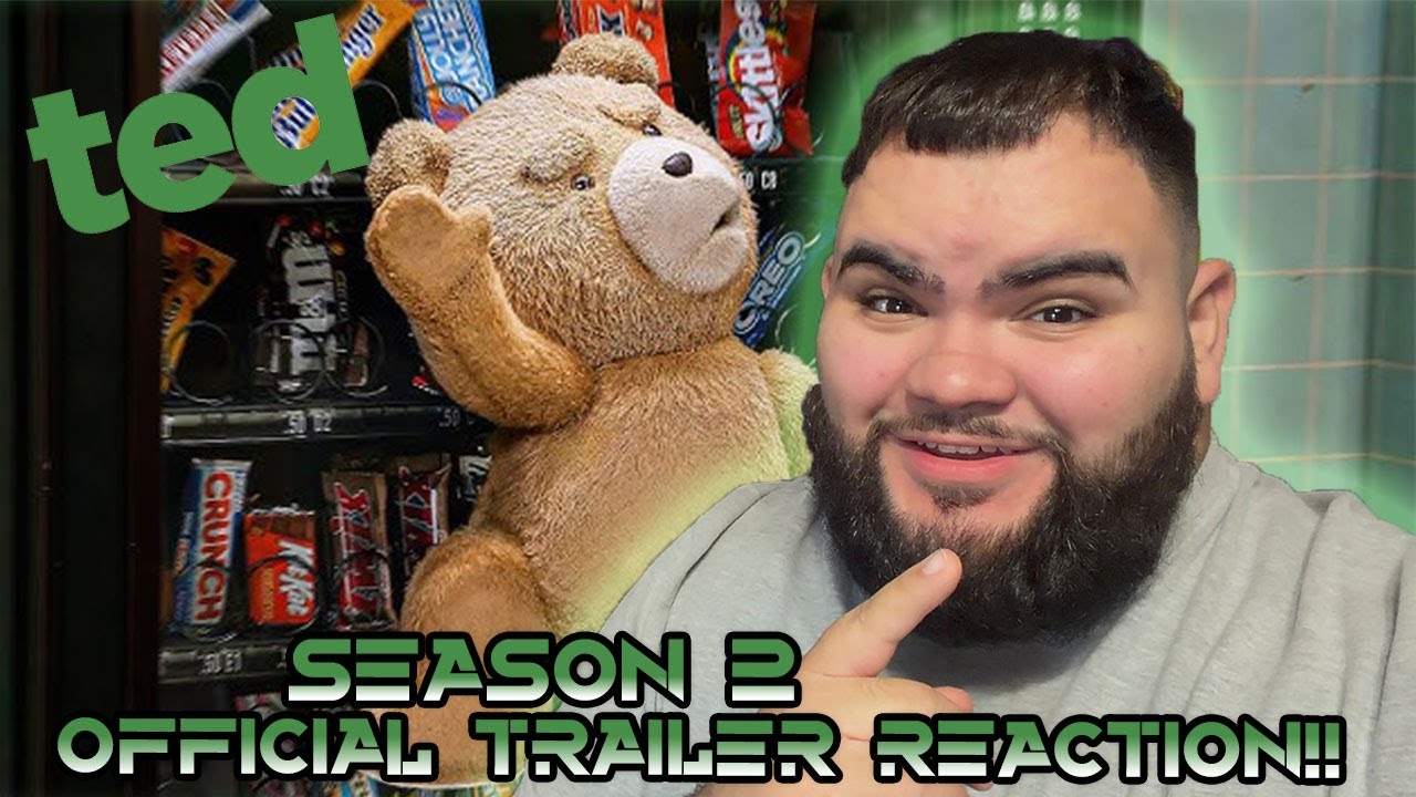 The 'TED SEASON 2' TRAILER was HILARIOUS!! (Official Trailer REACTION!!)