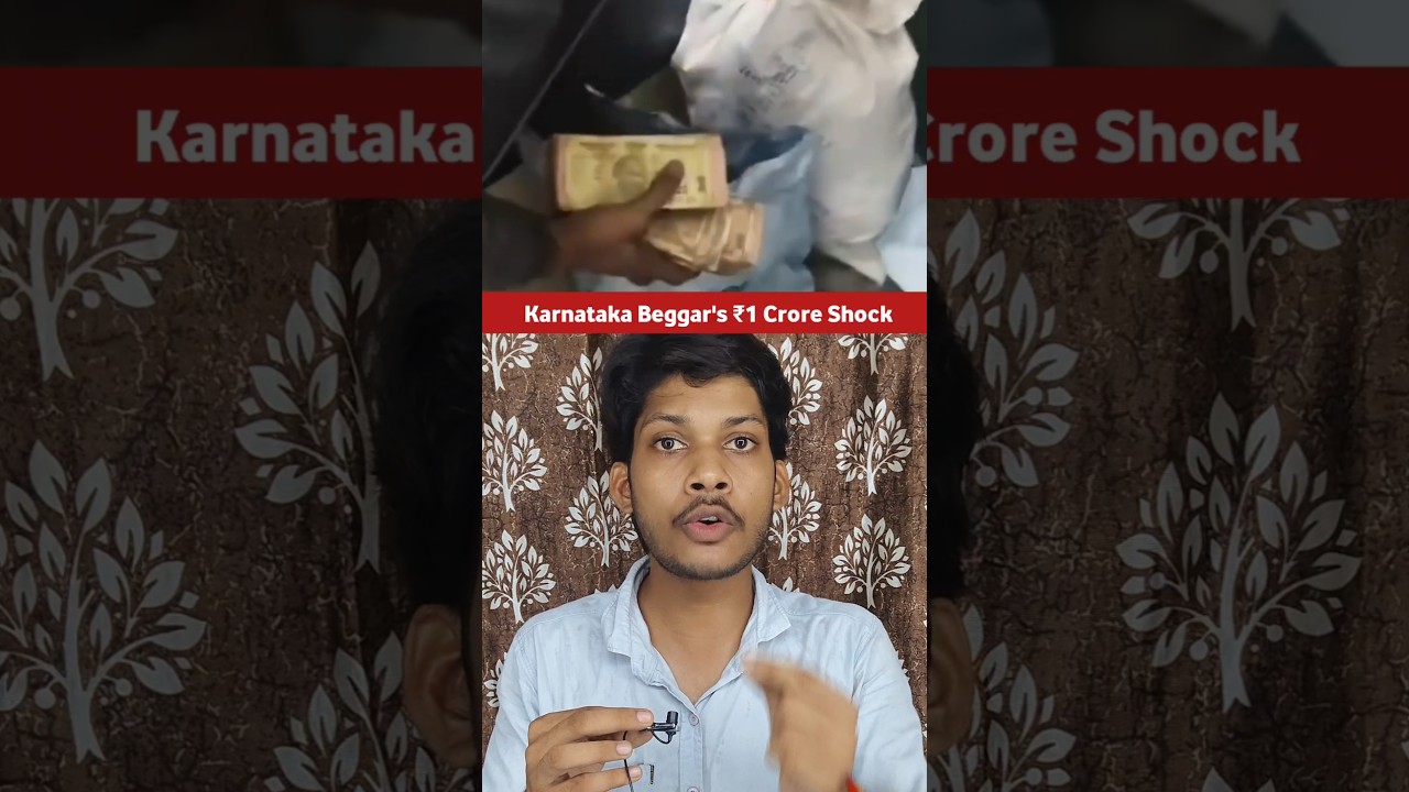 Karnataka Beggar's ₹1 Crore Shock