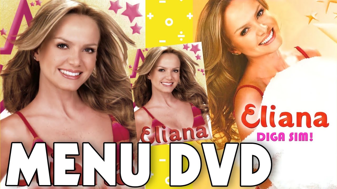 MENU DVD ELIANA DIGA SIM