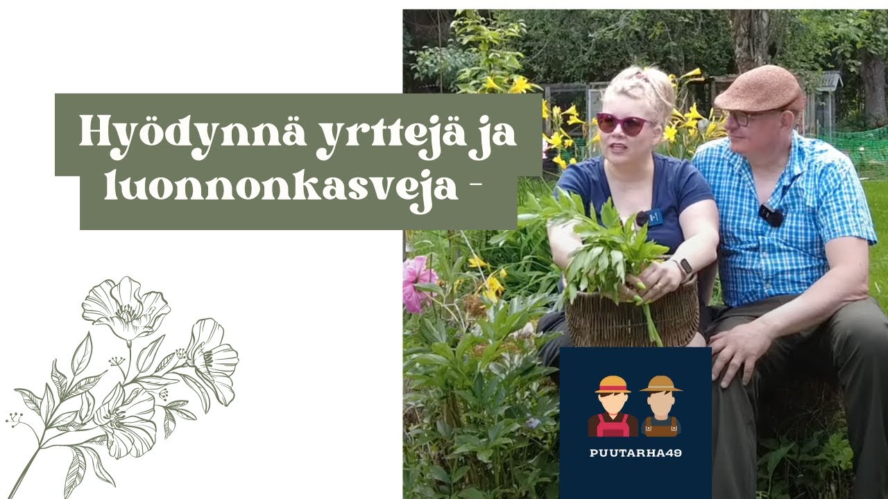 Hyödynnä yrttejä ja luonnonkasveja - tehdään yrttisuolaa & teetä