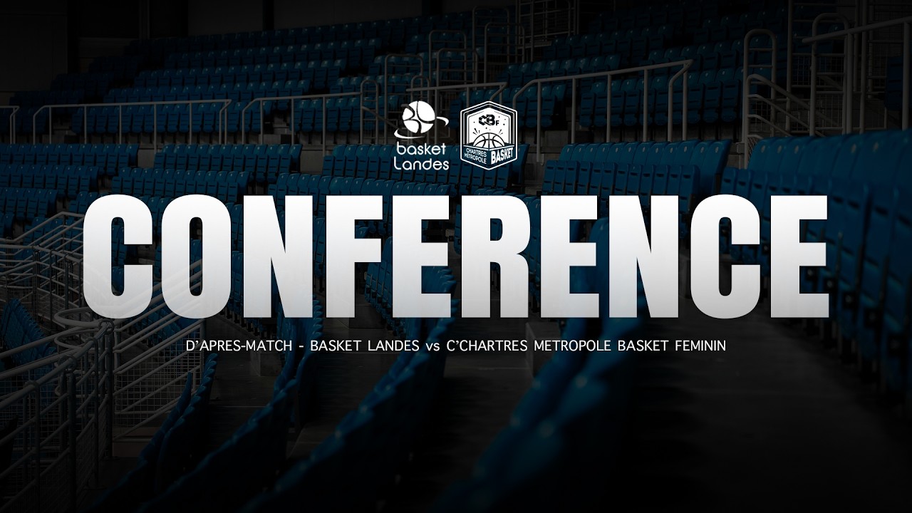 BASKET LANDES - CHARTRES | Conférence de presse d'après-match