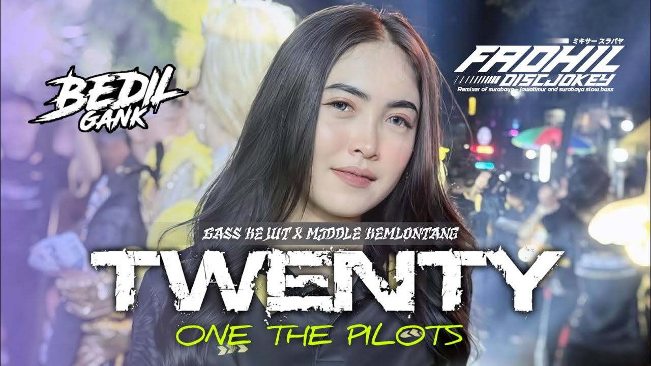 DJ TWENTY ONE THE PILOTS MIDDLE KEMLONTANG | TRAP BATTLE BY FADHIL DISCJOKEY